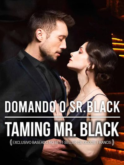 Domando o Sr. Black Taming Mr. Black