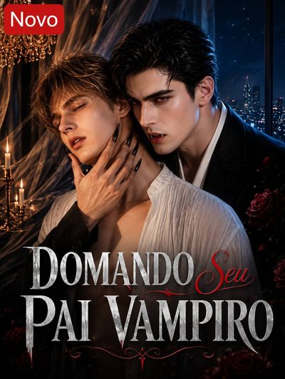 Domando Seu Pai Vampiro Bl
