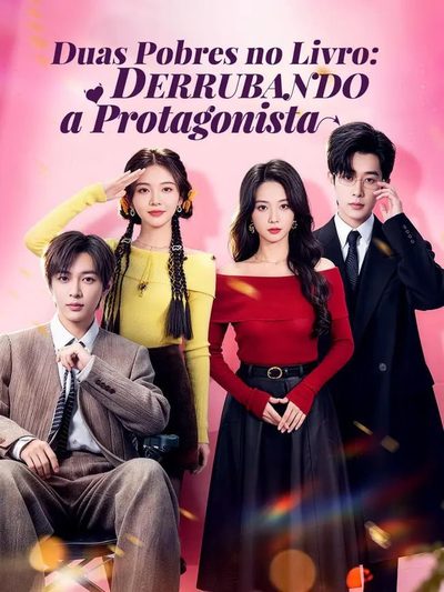 Duas Pobres no Livro: Derrubando a Protagonista