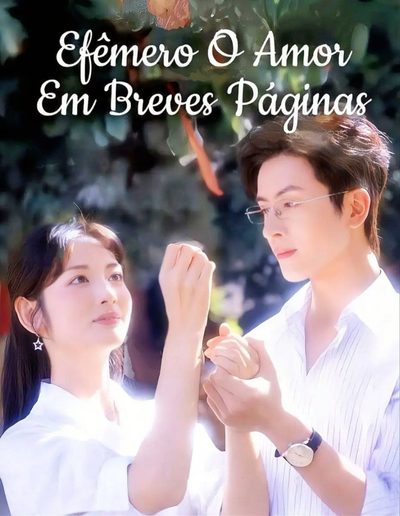 Efêmero o Amor em Breves Páginas Curto Romance de Papel Termina Vazio