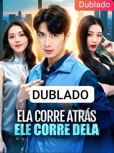 Ela Corre Atrás Ele Corre Dela
