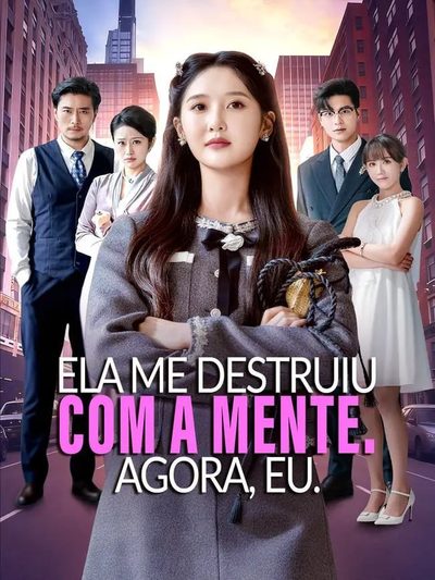 Ela Me Destruiu com a Mente. Agora, Eu. 🫰🏼