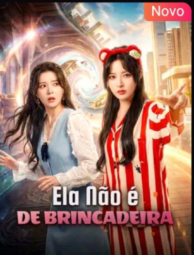 Ela Não É de Brincadeira