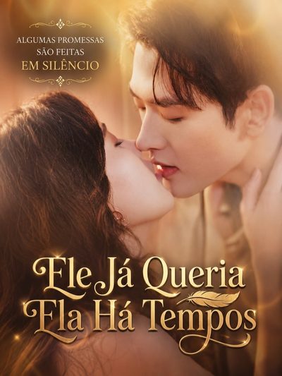 Ele Já Queria Ela Há Tempos