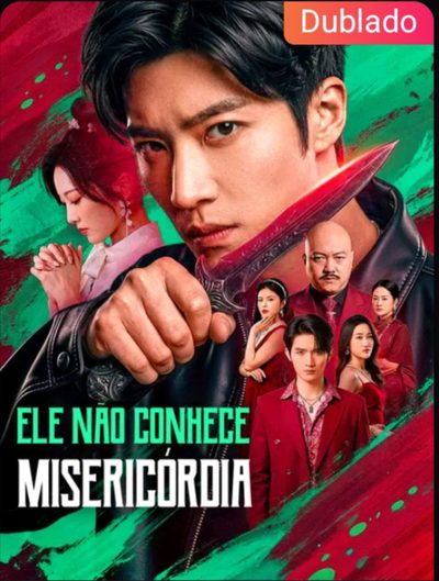 Ele Não Conhece Misericórdia - Dublado