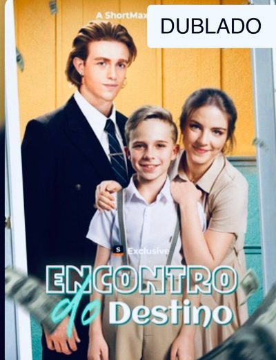 Encontro do Destino Dublado