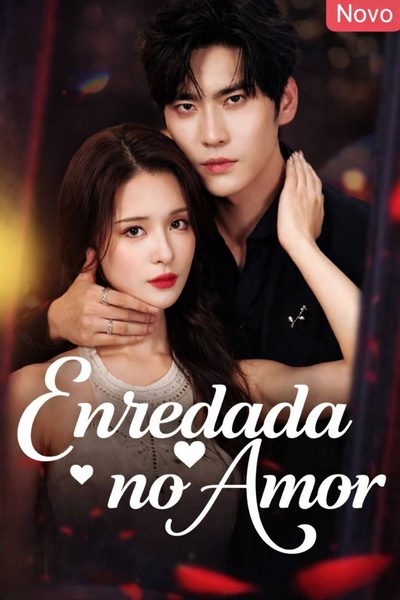 Enredada no Amor