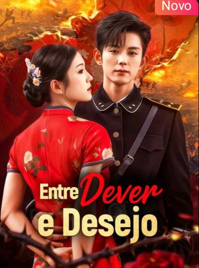 Entre Dever e Desejo