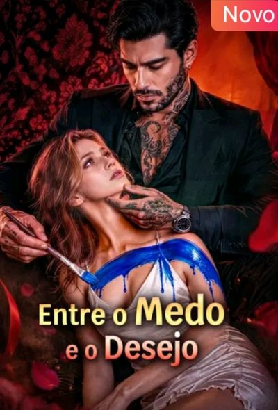 Entre o Medo e o Desejo