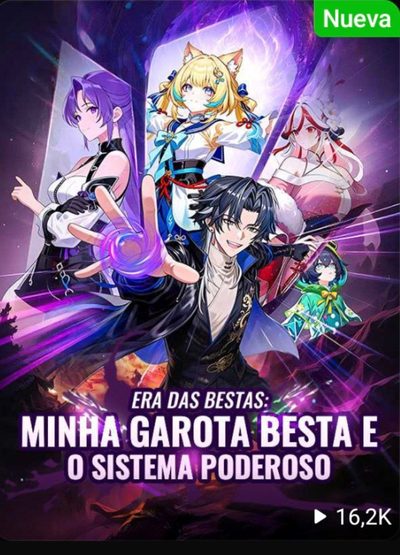 Era das Bestas: Minha Garota e o Sistema Poderoso