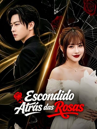 Escondido Atrás das Rosas