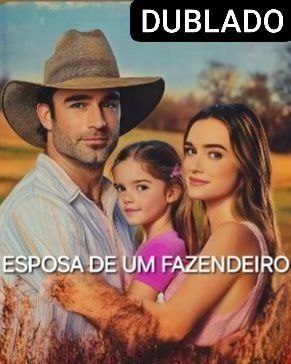 Esposa de um Fazendeiro Dublado