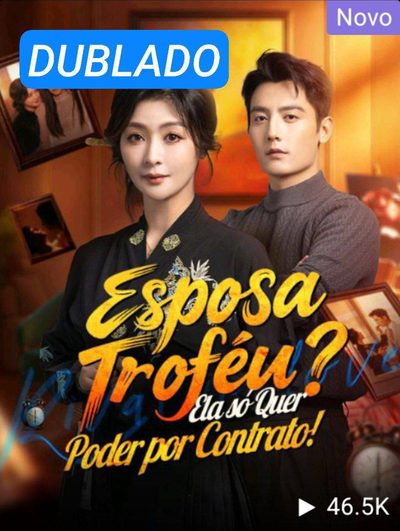 Esposa Troféu? Ela Só Quer Dublado