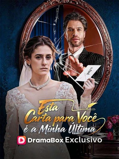 Esta Carta para Você É a Minha Última (dublado)