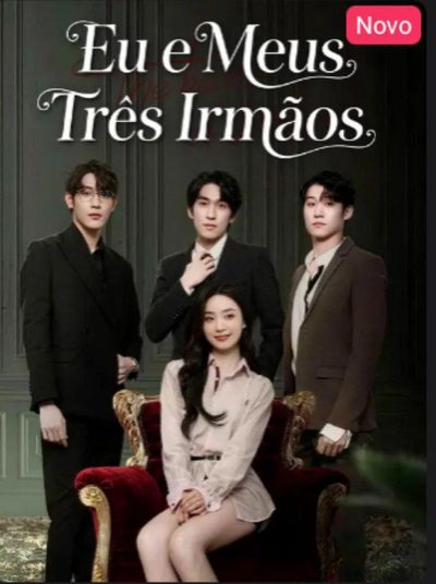 Eu e Meus Três Irmãos