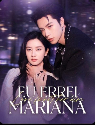 Eu Errei Mariana a Herdeira Justa Traída