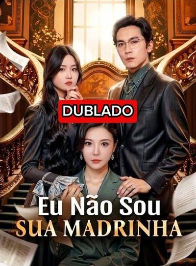 Eu Não Sou Sua Madrinha