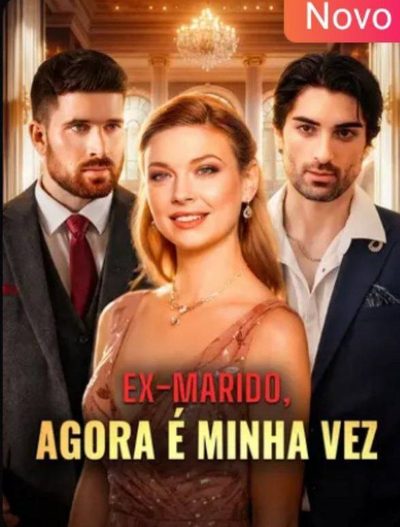 Ex-marido, agora é minha vez