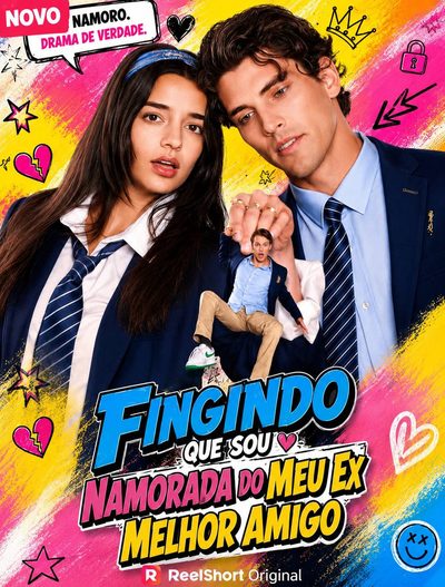 Fingindo que Sou Namorada do Meu Ex Melhor Amigo