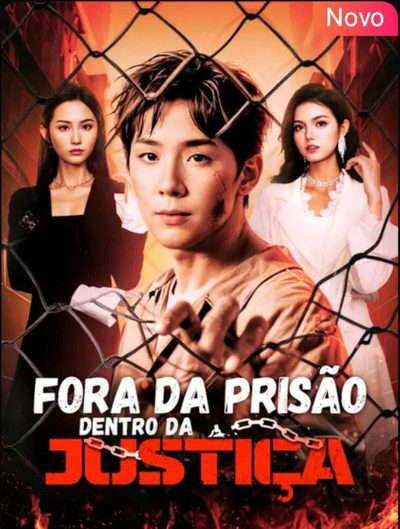 Fora da Prisão Dentro da Justiça