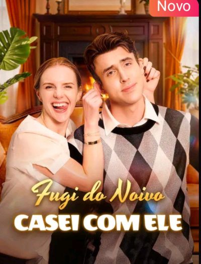 Fugi do Noivo, Casei com Ele Legendado