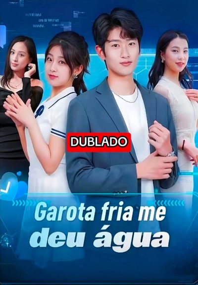 Garota Fria Me Deu Água - Dublado