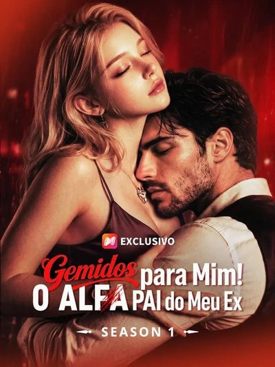 Gemidos para Mim! o Alfa Pai do Meu Ex 1
