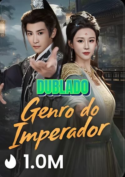 Genro do Imperador Dublado