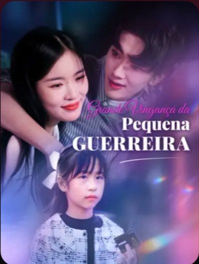 Grande Vingança da Pequena Guerreira