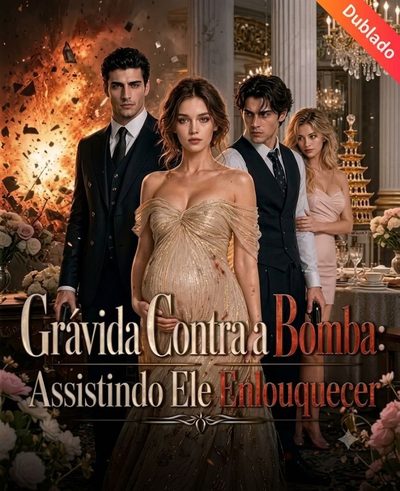 Grávida Contra a Bomba: Assistindo Ele Enlouquecer -