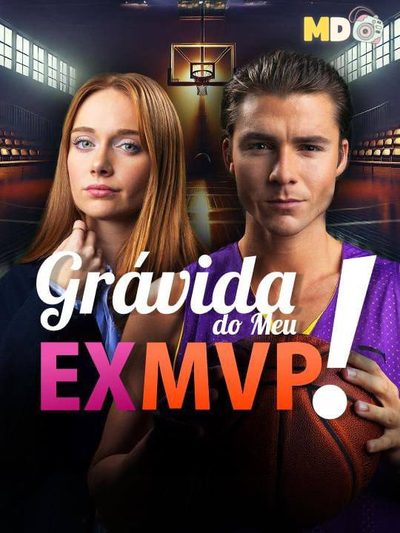 Grávida do meu ex MVP - Pregnant by my ex MVP