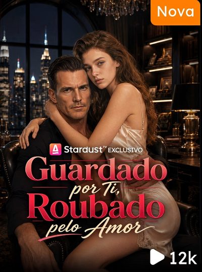 Guardado por Ti Roubado Pelo Amor - Dublado