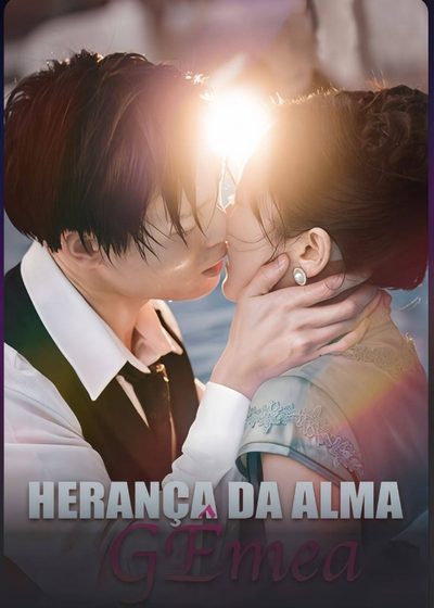 Herança da Alma Gêmea