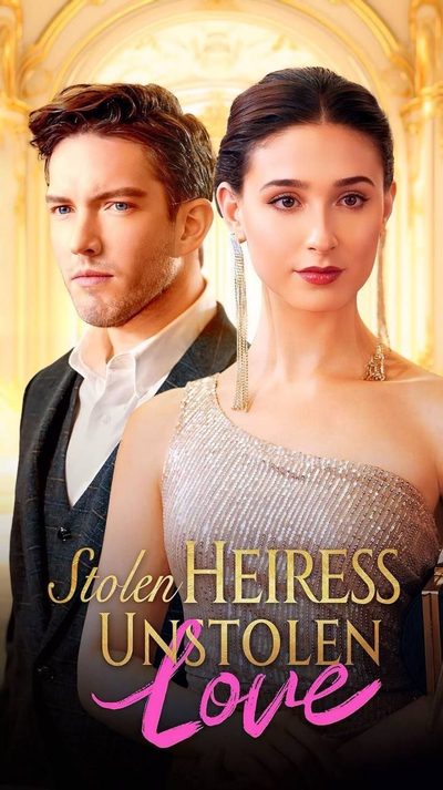 HERDEIRA ROUBADA , AMOR NÃO ROUBADO. HERDEIRA ROUBADA AMOR INABALÁVEL. Stolen Heiress Unstolen Love.