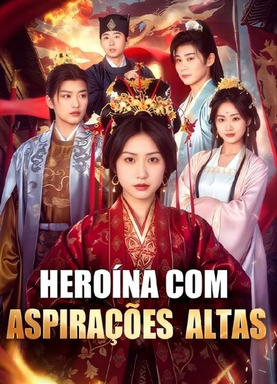 Heroína com Aspirações Altas