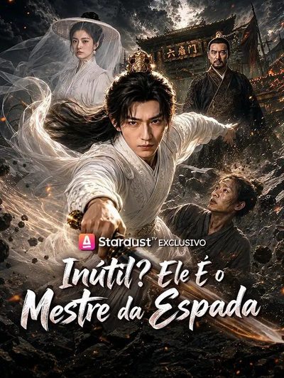 Inútil? Ele É o Mestre da Espada