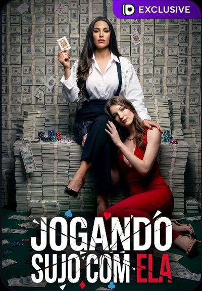 Jogando Sujo com Ela
