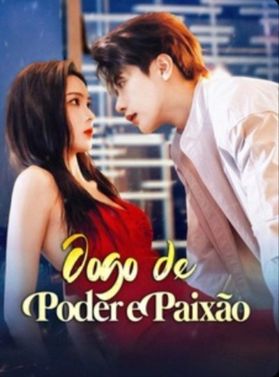 Jogo de Poder e Paixão
