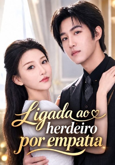 Ligada ao Herdeiro por Empatia
