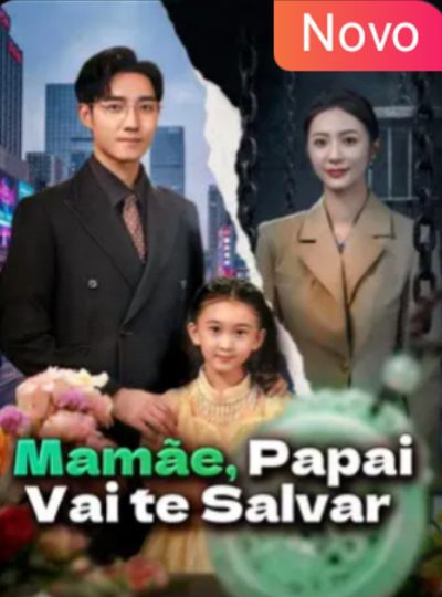 Mamãe, Papai Vai Te Salvar