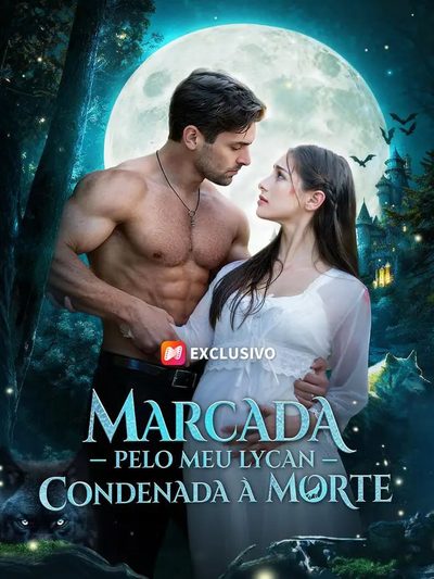 Marcada Pelo Meu Lycan Condenada a Morte Dublado