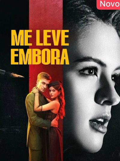 Me Leva Embora
