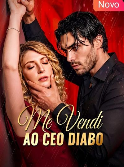🌸 Me Vendi ao CEO Diabo
