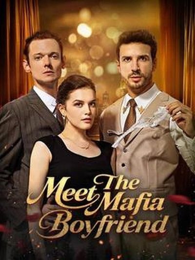 Meet The Mafia Boyfriend - Encontre o Namorado Mafioso