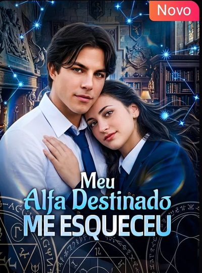 Meu Alfa Destinado Me Esqueceu
