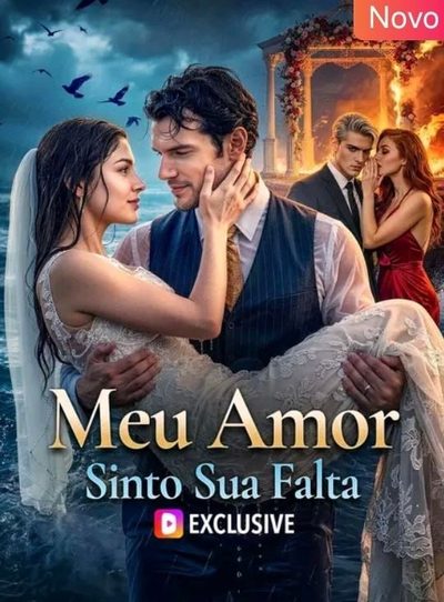 Meu Amor, Sinto Sua Falta