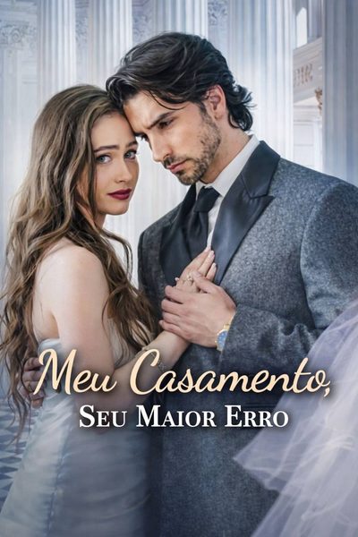 Meu Casamento,seu Maior Erro
