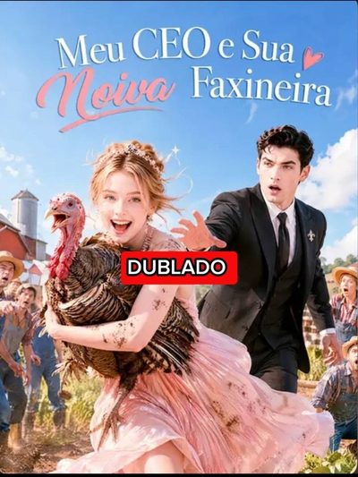 Meu CEO e Sua Noiva Faxineira