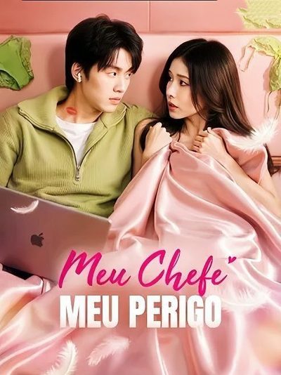 Meu Chefe Meu Perigo -