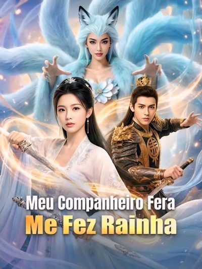 Meu Companheiro Fera Me Fez Rainha (dublado)
